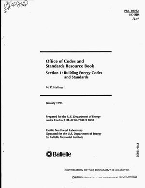Office of Codes and Standards resource book. Section 1, Building energy codes and standards