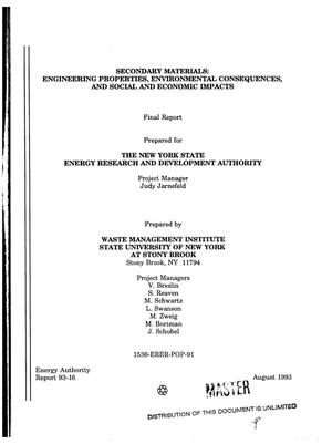 Secondary materials: Engineering properties, environmental consequences, and social and economic impacts. Final report