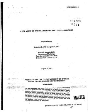 SPECT assay of radiolabeled monoclonal antibodies. Progress report, September 1, 1992--August 24, 1993
