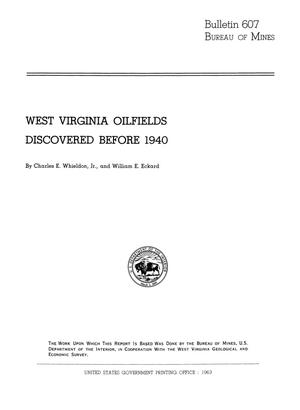 West Virginia Oilfields Discovered Before 1940