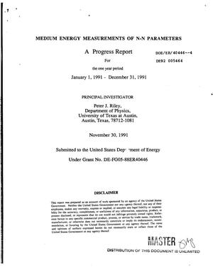 Medium energy measurements of N-N parameters. Progress report, January 1, 1991--December 31, 1991