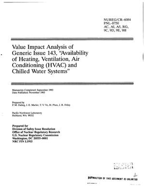 Value impact analysis of Generic Issue 143, Availability of Heating, Ventilation, Air Conditioning (HVAC) and Chilled Water Systems