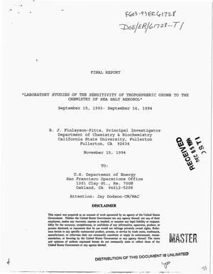 Laboratory Studies of the Sensitivity of Tropospheric Ozone to the Chemistry of Sea Salt Aerosol. Final Report, September 15, 1993--September 14, 1994