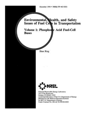 Environmental, health, and safety issues of fuel cells in transportation. Volume 1: Phosphoric acid fuel-cell buses