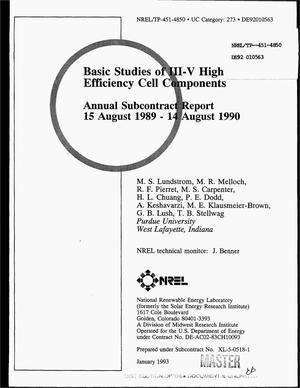 Basic studies of 3-5 high efficiency cell components. Annual subcontract report, 15 August 1989--14 August 1990