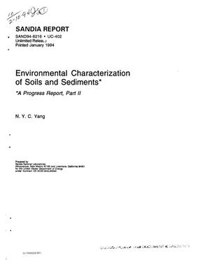 Environmental characterization of soils and sediments. Progress report, part 2
