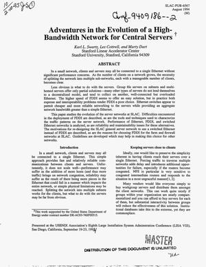 Adventures in the evolution of a high-bandwidth network for central servers