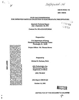 Flue gas conditioning for improved particle collection in electrostatic precipitators. Quarterly technical report, July 1--September 30, 1992