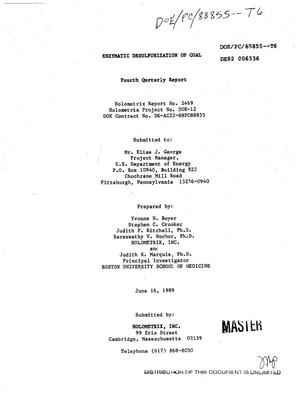 Enzymatic desulfurization of coal. Fourth quarterly report, March 16--June 15, 1989