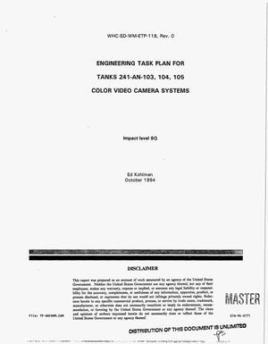 Engineering task plan for Tanks 241-AN-103, 104, 105 color video camera systems