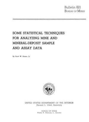 Some Statistical Techniques for Analyzing Mine and Mineral-Deposit Sample and Assay Data