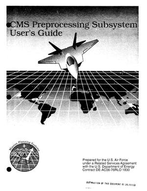CMS Preprocessing Subsystem user`s guide: Software Version 2.0