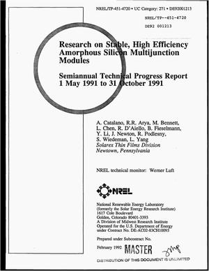 Research on stable, high efficiency amorphous silicon multijunction modules. Semiannual technical progress report, 1 May 1991--31 October 1991