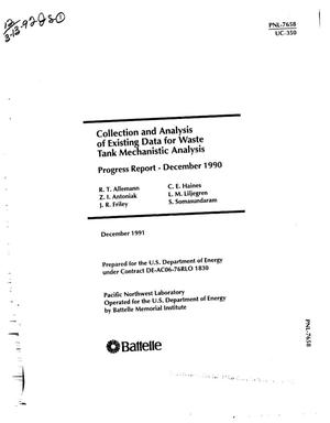 Collection and analysis of existing data for waste tank mechanistic analysis. Progress report, December 1990
