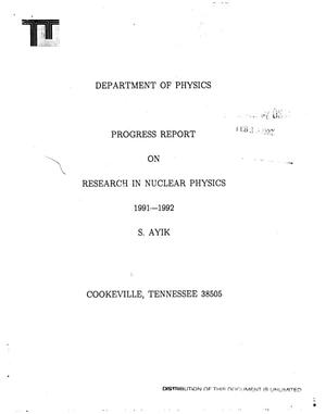 Studies of fluctuation processes in nuclear collisions. Progress report, February 15, 1991--February 29, 1992