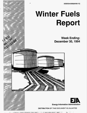 Winter Fuels Report: Week Ending December 30, 1994
