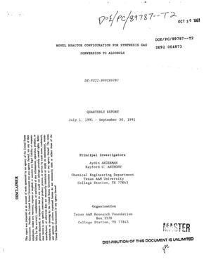 Novel reactor configuration for synthesis gas conversion to alcohols. Quarterly report, July 1, 1991--September 30, 1991
