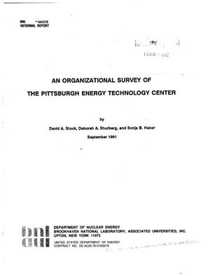 An organizational survey of the Pittsburgh Energy Technology Center