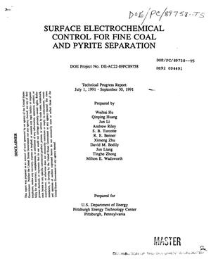 Surface electrochemical control for fine coal and pyrite separation. Technical progress report, July 1, 1991--September 30, 1991