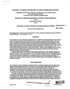 Committee on Atomic, Molecular, and Optical Sciences (CAMOS). Technical progress report and continuation proposal, February 1, 1992--January 31, 1993