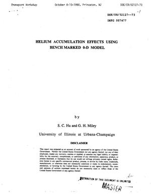 Helium accumulation effects using bench marked 0-D model