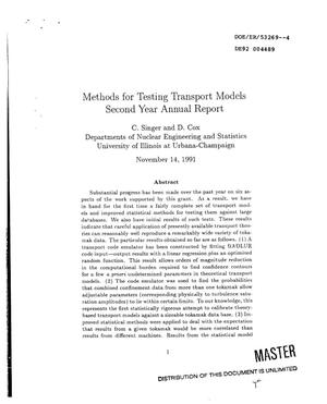 Methods for testing transport models. Second year annual report