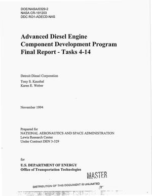 Advanced Diesel Engine Component Development Program, final report - tasks 4-14