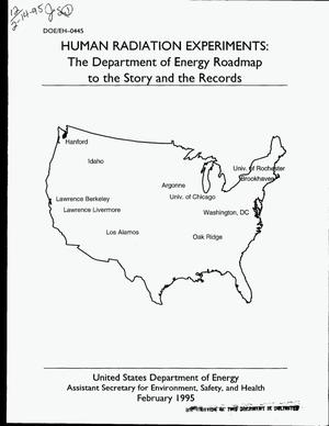 Human radiation experiments: The Department of Energy roadmap to the story and the records