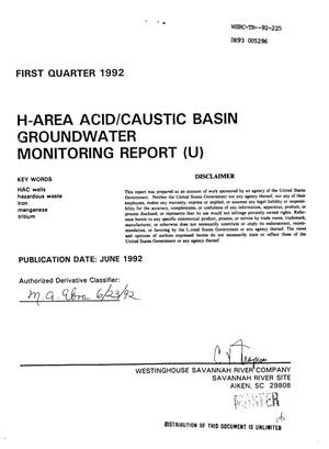 H-area acid/caustic basin groundwater monitoring report. First quarter 1992