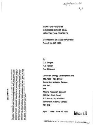 Advanced direct coal liquefaction concepts. Quarterly report, April 1, 1993--June 30, 1993