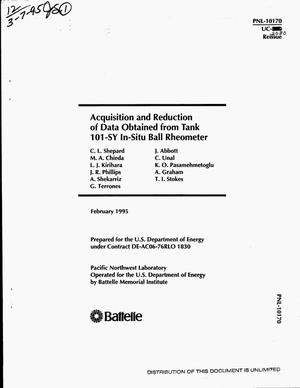 Acquisition and reduction of data obtained from tank 101-SY in-situ ball rheometer