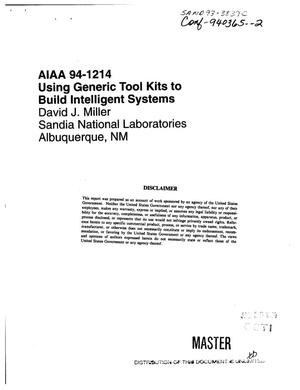 AIAA 94-1214: Using generic tool kits to build intelligent systems