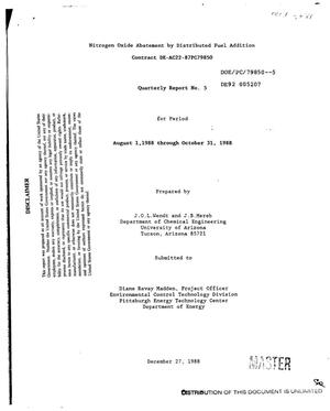 Nitrogen oxide abatement by distributed fuel addition. Quarterly report No. 5, August 1, 1988--October 31, 1988