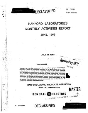 Hanford Laboratories monthly activities report, June 1963