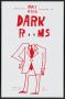 Poster: [Rat Rios, Dark Rooms poster]