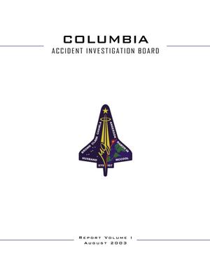 Primary view of object titled 'Columbia Accident Investigation Board Report: Volume 1'.