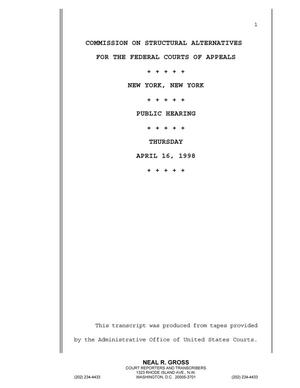 Primary view of object titled 'Transcript of Commission on Structural Alternatives for the Federal Courts of Appeals Hearing: April 24, 1998'.