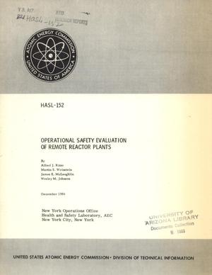 Operational Safety Evaluation of Remote Reactor Plants