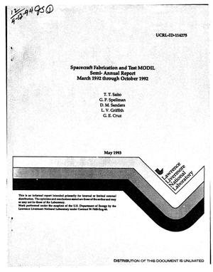 Spacecraft Fabrication and Test MODIL. Semiannual report, March 1992--October 1992