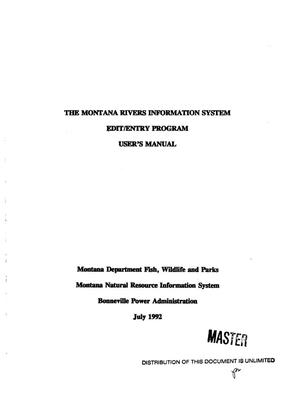 The Montana Rivers Information System: Edit/entry program user`s manual