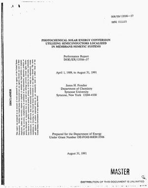Photochemical solar energy conversion utilizing semiconductors localized in membrane-mimetic systems. Performance report, April 1, 1989--August 31, 1991