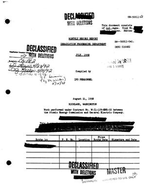 Irradiation Processing Department Monthly Record Report: July 1958