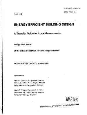 Energy efficient building design. A transfer guide for local governments