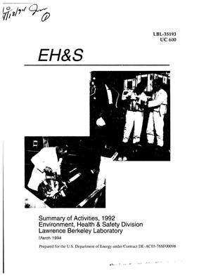 EH&S annual report: Summary of activities Environment, Health and Safety Division, 1992