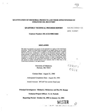 Quantitation of microbial products and their effectiveness in enhanced oil recovery. Quarterly technical progress report, October 16, 1992--January 16, 1993