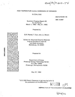 High temperature alkali corrosion of ceramics in coal gas. Quarterly progress report No. 3, March 1, 1992--May 31, 1992