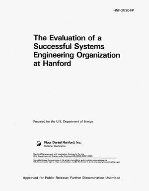 The evolution of a successful systems engineering organization at Hanford