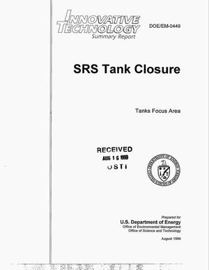 SRS tank closure. Innovative technology summary report
