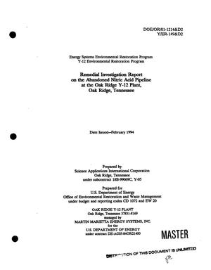 Remedial Investigation Report on the Abandoned Nitric Acid Pipeline at the Oak Ridge Y-12 Plant, Oak Ridge, Tennessee. Energy Systems Environmental Restoration Program; Y-12 Environmental Restoration Program