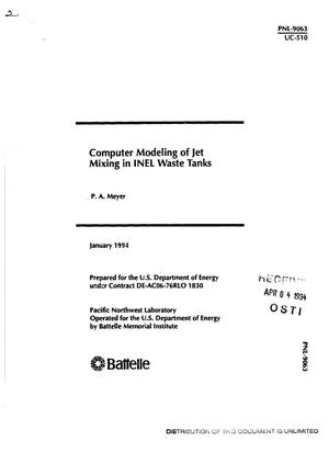 Computer modeling of jet mixing in INEL waste tanks